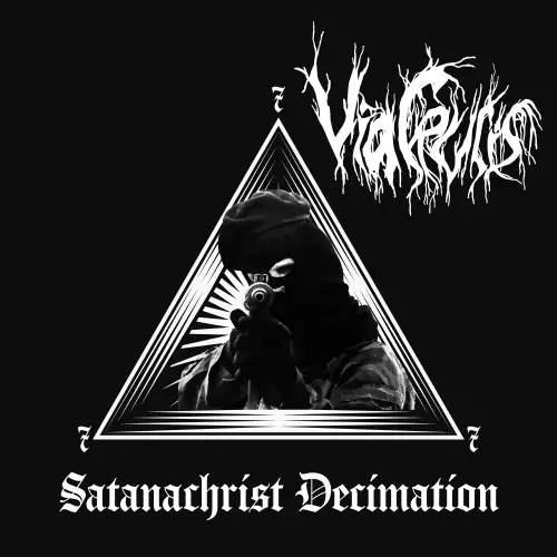Via Crucis : Satanachrist Decimation Via Crucis : Satanachrist Decimation